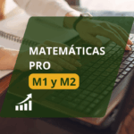 Matemáticas Pro (M1 y M2)